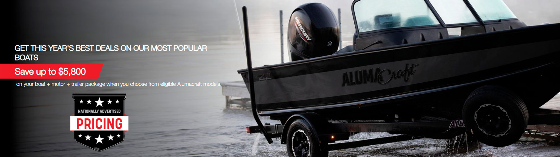 4alumacraft Promotions | Boat House of Anaheim
